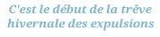 Trêve hivernale: un répit pour les expulsions locatives depuis ce 1er novembre 2014 jusqu'au 31 mars 2015