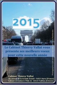 Très bonne année 2015 à tous ! Happy New Year everyone ! Ilusat aastavahetus kõigile !