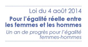 Loi du 4 août 2014 pour l’égalité entre les femmes et les hommes: un an après...un pas en avant, un pas en arrière