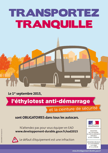 A compter du 1er septembre 2015, l’éthylotest antidémarrage EAD est obligatoire dans tous les autocars