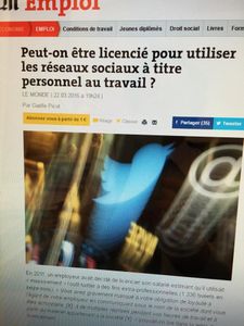 Peut-on être licencié pour utiliser les réseaux sociaux au travail ? A lire notre analyse dans le Monde du 22 mars 2016