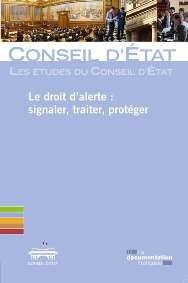 Lanceurs d'alerte: l'avis du Conseil d'Etat "signaler, traiter, protéger"