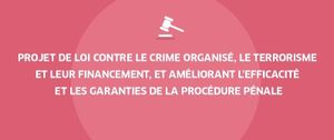 La loi Urvoas du 3 juin 2016 renforçant la lutte contre le terrorisme et le crime organisé