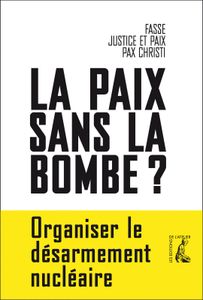 Emission de R.C.F. : "la paix sans la bombe" !