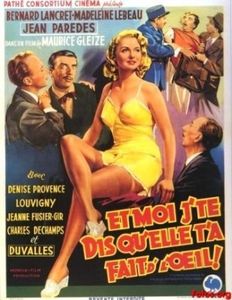 Le Film du jour n°3 : Et moi j'te dis qu'elle t'a fait d'l'œil