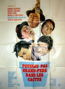Le Film du jour n°102 : Poussez-pas grand-père dans les cactus !