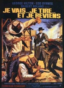 Le Film du jour n°106 : Je vais... je tire... et je reviens