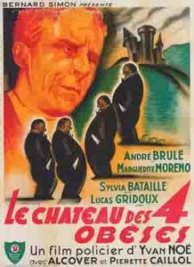 Le Film du jour n°119 : Le château des quatre obèses