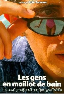 Le Film du jour n°146 : Les gens en maillot de bain ne sont pas (forcément) superficiels
