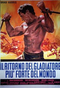 Le Film du jour n°148 : Le retour du gladiateur le plus fort du monde