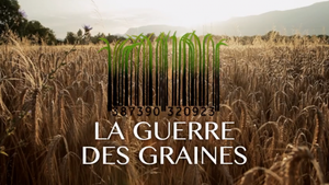 Perpignan/festival Alimenterre: jeudi, le film "la guerre des graines"
