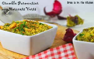 Crumble Parmentier aux Haricots Verts