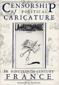 Censorship of Political Caricature in Nineteenth-Century France