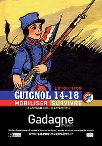 GUIGNOL 14-18 : Mobiliser, survivre, exposition à Lyon