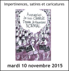 "Impertinences, satires et caricatures", le 10 novembre 2015 à Rouen