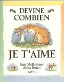Devine combien je t’aime (Sam McBratney)