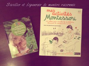 Deux ouvrages Montessori pour découvrir le monde et la nature