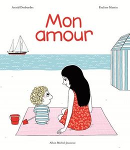 Deux ôdes à l'amour coups de coeur : l'amour inconditionnel puis l'amour fraternel (Albin Michel Jeunesse)