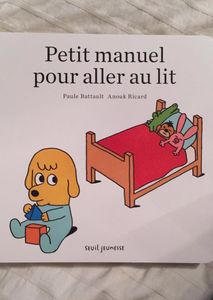 Quand un "Petit manuel pour aller au lit" est un amoncellement de Violences Educatives Ordinaires