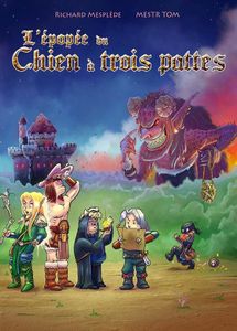 L'Epopée du Chien à Trois Pattes : critique
