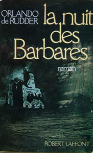 • Orlando De Rudder, la rage d'écrire