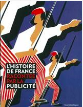 Exposition-L'histoire de France racontée par la publicité /展览《透过广告看法国历史》