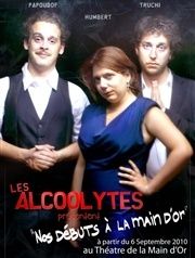 les Alcoolytes font leurs débuts à la Main d'Or