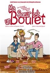 Ma Soeur est un boulet
