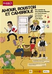 Amour, rouston et cambriole