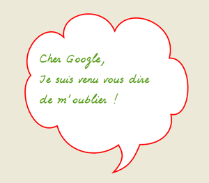 Droit à l'oubli: Google vous supprime même de son cache