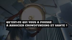 Qu'est-ce qui a poussé Wellfundr à associer crowdfunding et santé ?