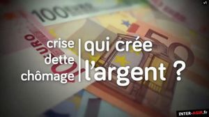 La dette et la monnaie expliquées