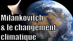 Les cycles de Milankovitch