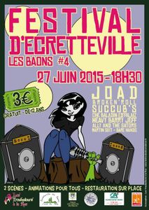 Festival Rock D'Ecretteville-les-Baons #4 Samedi 27 juin 2015