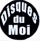 Bienvenue sur Disques du « Moi »