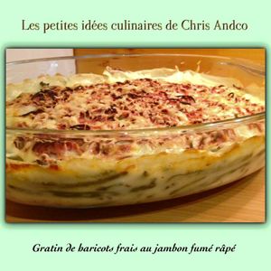Gratin de haricots frais au jambon fumé râpé