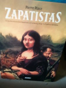 Zapatistas, BD française qui profite d'un concept vendeur!