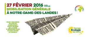 27 février 2016 - Mobilisation générale à Notre Dame des Landes