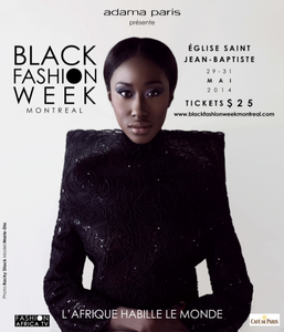 LA BLACK FASHION WEEK MONTREAL, DE RETOUR POUR UNE SECONDE EDITION