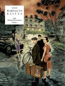 Les Temps Nouveaux (tome 1) de Warnauts et Raives