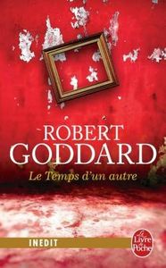 Le temps d'un autre de Robert Goddart