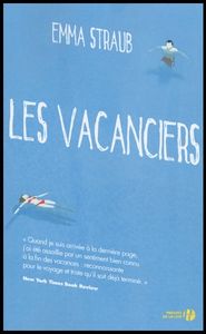 Les vacanciers d'Emma Straub