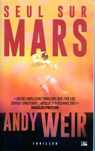 Seul sur Mars d'Andy Weir