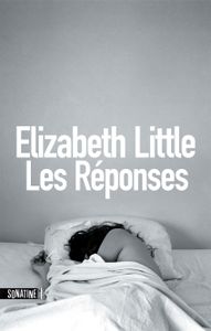 Les réponses d'Elisabeth Little