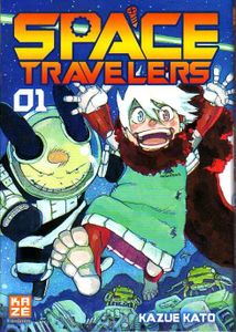 Space travelers(t1) de Kazue Kato