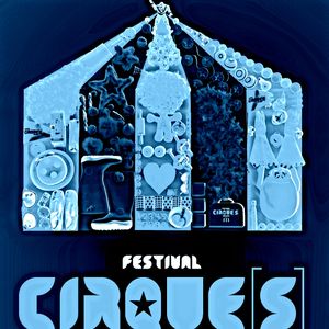 Les plus importants festivals de cirque aujurd'hui