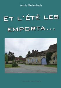 Et l'été les emporta