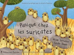 Panique chez les suricates
