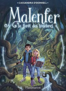 Malenfer La forêt des ténèbres