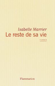 Le reste de sa vie